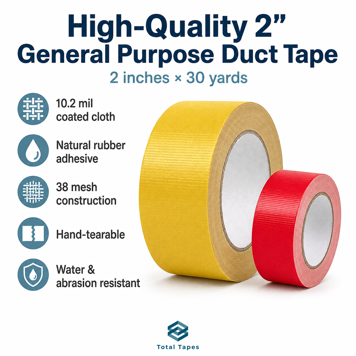 Two rolls of Total Tapes high-quality 2-inch general purpose duct tape, one yellow and one red, displayed on a white background with product feature icons and text.