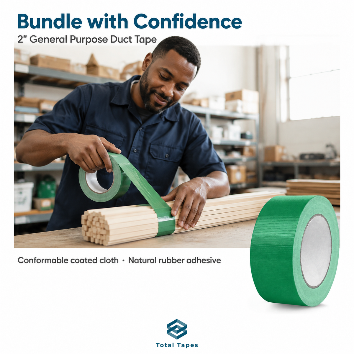 A promotional graphic for a roll of green duct tape. The top text reads 'Bundle with Confidence' and '2" General Purpose Duct Tape.