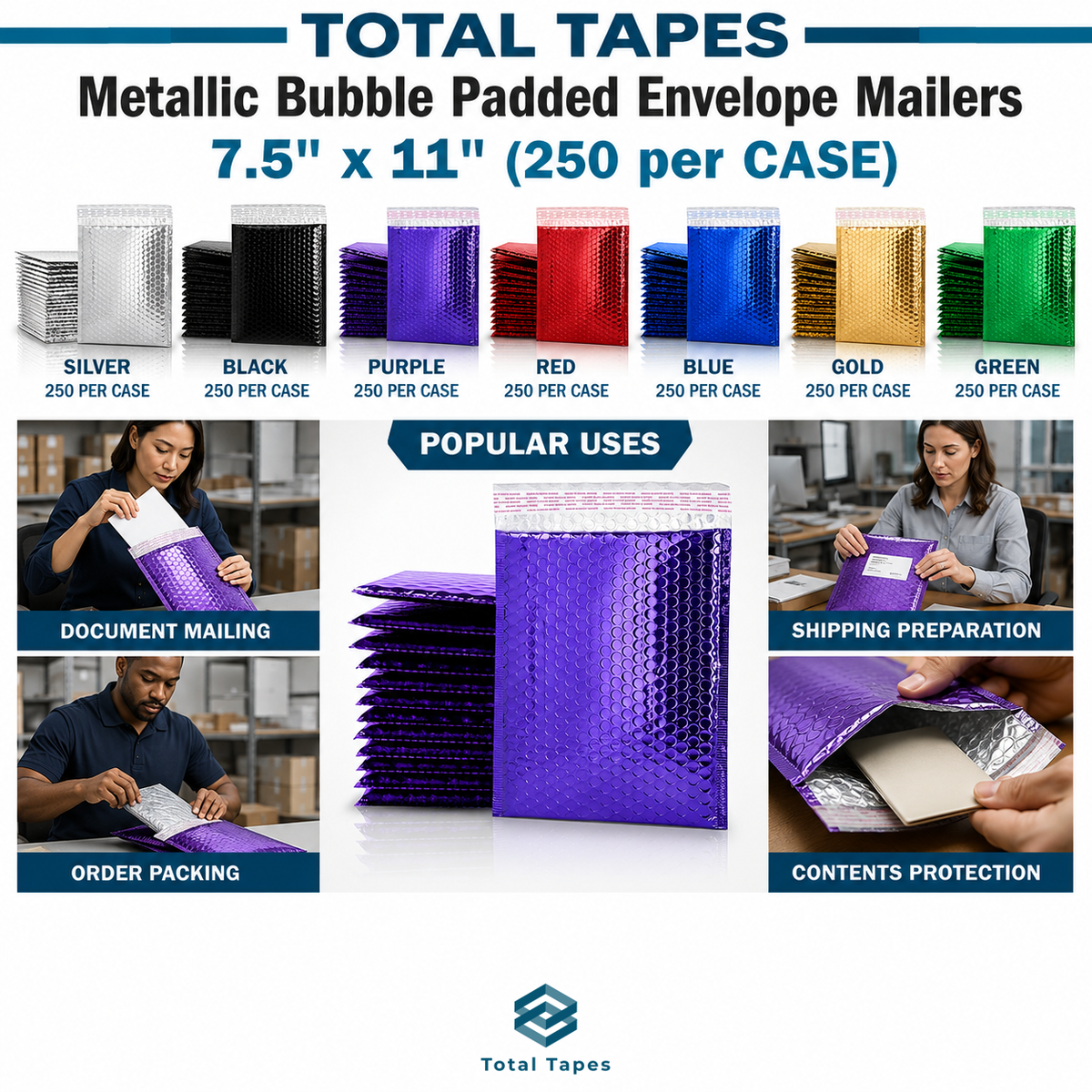 Promotional graphic for Total Tapes Metallic Bubble Padded Envelope Mailers, showing multiple color options (Silver, Black, Purple, Red, Blue, Gold, Green) and usage images for document mailing, shipping preparation, and order packing.