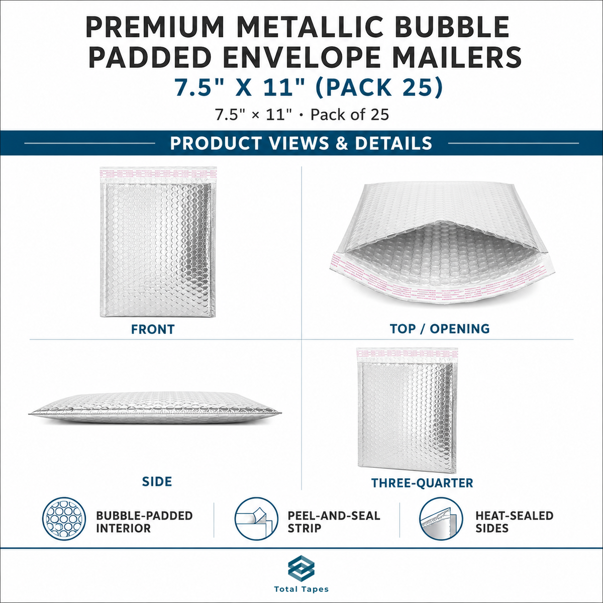 Promotional infographic for Total Tapes premium metallic bubble padded envelope mailers, showing front, top/opening, side, and three-quarter views of a silver reflective mailer on a white background with text detailing dimensions and features.